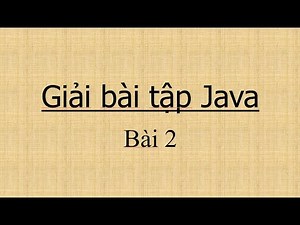 Bài 2. Bộ ba số ( Series giải bài tập java )