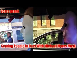 Scaring People In Cars With Michael Myers Mask | mmyers completion P1