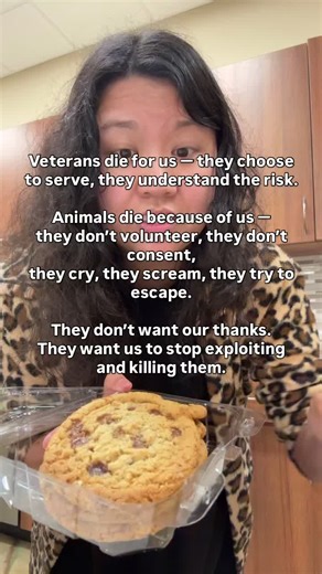 Veterans consciously choose to risk and even give their lives for others. Animals have no choice. They don’t walk into slaughterhouses willingly, they don’t agree to gas chambers, and they certainly don’t consent to the suffering we force on them. Animals cry, scream, and some even try to escape — because they don’t want our thanks. They want us to stop exploiting and killing them. Their suffering is real, and their lives are theirs, not ours to take. Right now, I’m enjoying vegan salted caramel