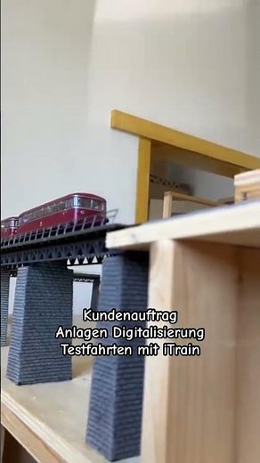 Anlagen Digitalisierung und Testfahrten mit iTrain - Kundenauftrag