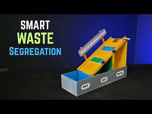 Waste Management Segregation Project | Smart Waste Segregation Project