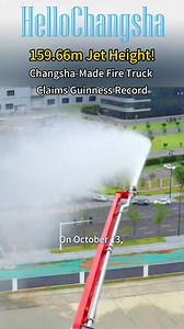 160K views · 673 reactions | On October 13, at the 21st #China #International Fire Protection Equipment #Technology #Conference & Exposition (CHINAFIRE 2025), #SANY Heavy Industry’s self-developed elevated jet fire truck JP100 won the #Guinness #World #Record certification for "the fire truck (prototype) with the highest water jet height" by achieving a maximum jet height of 159.66 meters. #China https://www.icswb.com/h/106468/20251016/949576.html | Changsha Daily | Facebook