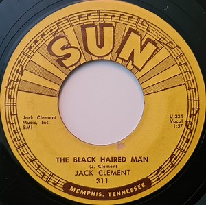 Jack Clement - The Black Haired Man