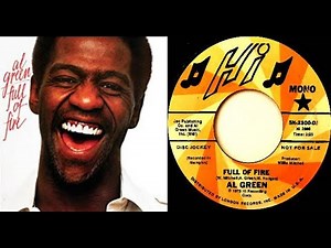 ISRAELITES:Al Green - Full Of Fire 1975 {Extended Version}
