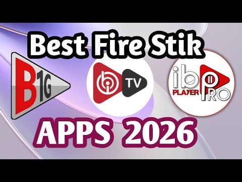 Best Apps for Amazon Fire Stick (2026) | Easy Setup Guide for UK & Worldwide Users