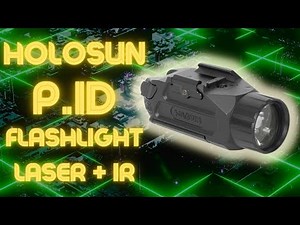 Holosun PID Flashlight/Laser/Infrared Combo Deep Dive