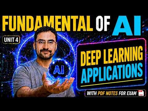 Deep Learning | Applications | Unit 4 | Btech | BSc | Class 10 | UPSE | 1st year | BCA | NCERT | BBA