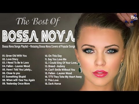 The Best Bossa Nova Old Songs 80s 90s ~ Cool Music ~ Bossa Nova Covers Popular Songs 80s 90s
