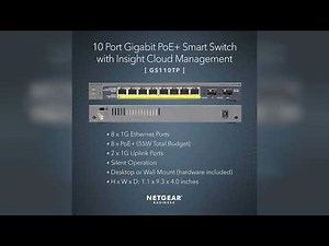 Review: NETGEAR 10-Port PoE Gigabit Ethernet Smart Switch (GS110TP) - Managed, with 8 x PoE+ @...