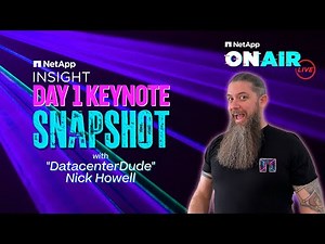 Day 1 | NetApp ONAIR SNAPSHOT [Full Episode] | INSIGHT 2024