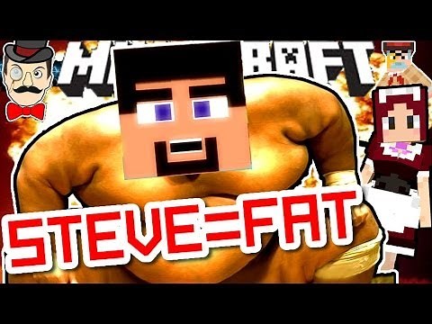 Minecraft STEVE IS REALLY FAT! Proven by Science!