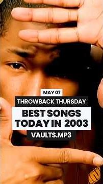 BEST SONGS TODAY IN 2003 ✨ THROWBACK THURSDAY ✨ #2000smusic