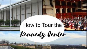 The Kennedy Center | Free Shows, Free Tours | A Visitor's Guide