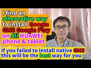 2025 HUAWEI HarmonyOS & EMUI global version install Google Play GMS on HUAWEI P60 P50 P70 Mate60 50
