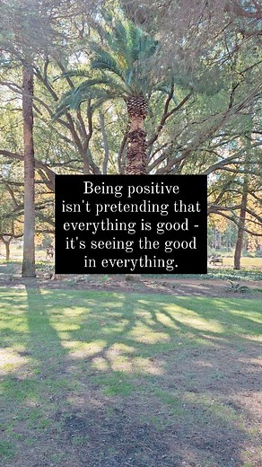 64 reactions · 62 shares | Being positive isn't pretending that...