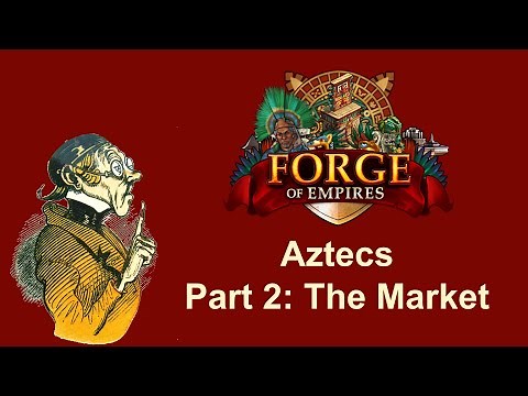 FoEhints: Aztecs Part 2: The Market (mini-game) in Forge of Empires