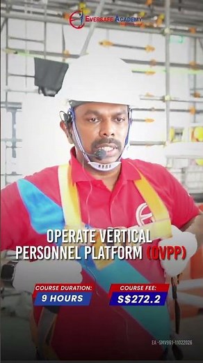 How to Operate Vertical Personnel Platforms (OVPP) Safely | Eversafe Academy #safetytraining