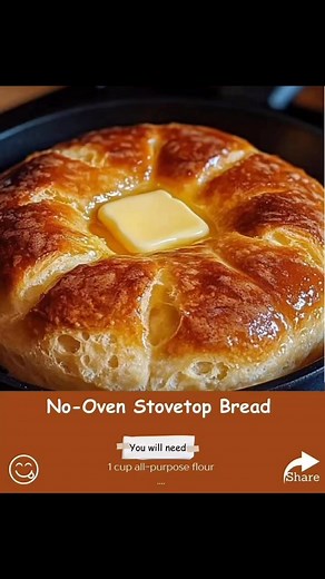 No-Oven Stovetop Bread - Don't Lose This Recipe 😋Ingredients:1 cup all-purpose flour1 teaspoon baking powder1/4 teaspoon salt1/4 cup unsalted butter, melted1/2 cup milk1 eggDirections:1. Prepare the Dough:In a large bowl, combine the flour, baking powder, and salt.In a separate bowl, whisk together the melted butter, milk, and egg.Gradually add the wet ingredients to the dry ingredients, stirring until a smooth dough forms.2. Shape the Dough:Lightly flour a clean surface and knead the dough for