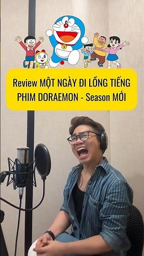 Một ngày lồng tiếng cho Doraemon của Nobita Hoàng Khuyết - Diễn viên lồng tiếng hoạt hình mùa S12