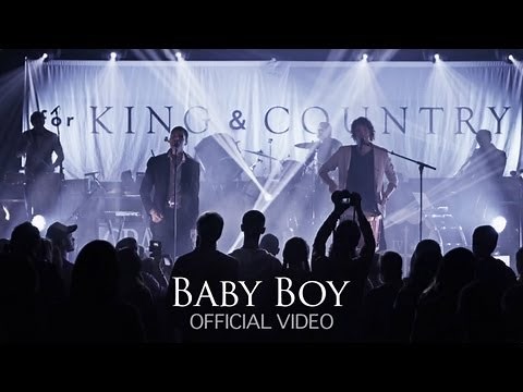 for KING + COUNTRY - Baby Boy: LIVE from The Factory [Nashville, TN] (Official)