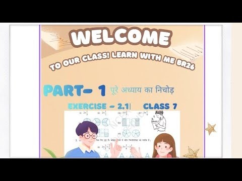 MATH CLASS 7TH EXERCISE 2.1 । MATH CLASS 7 CHAPTER 2 । CLASS 7 EXERCISE 2.1## selectionway @ CLASS 7