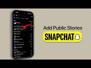 How to Add Public Stories on Snapchat?