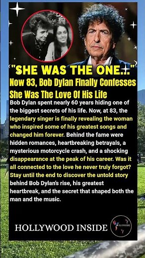 Now 83, Bob Dylan FInally Confesses She Was The Love Of His Life #shorts