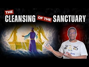 3. Overview: The Cleansing of the Sanctuary