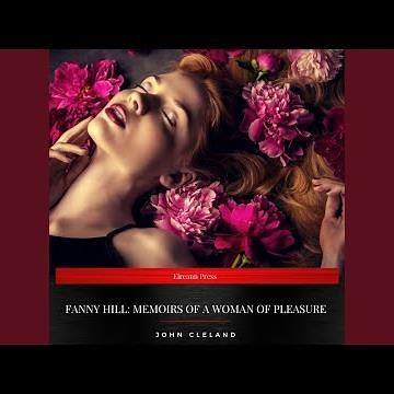 Chapter 1 - Fanny Hill: Memoirs of a Woman of Pleasure