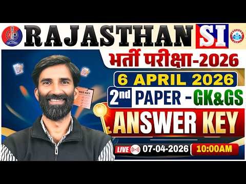 Rajasthan SI GK/GS Answer Key 2026 | Rajasthan GK/GS Answer Key | Rajasthan PSI GK/GS Paper Solution