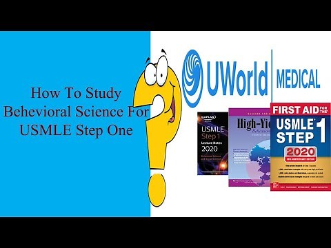 HOW TO STUDY BEHAVIORAL SCIENCE FOR USMLE STEP 1 ?