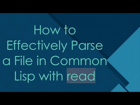 How to Effectively Parse a File in Common Lisp with read
