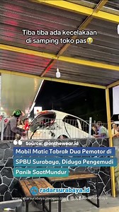 5.6K views · 1.6K reactions | Mobil Matic Tabrak Dua Pemotor di SPBU...