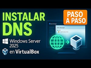 🧠 Install DNS on Windows Server 2025 with VirtualBox | STEP BY STEP