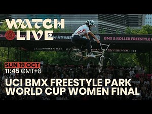FISE SHANGHAI 2025 | UCI BMX FREESTYLE PARK WORLD CUP WOMEN FINAL