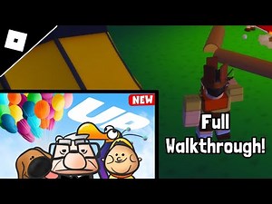 UP (Story) - Full Walkthrough | Roblox