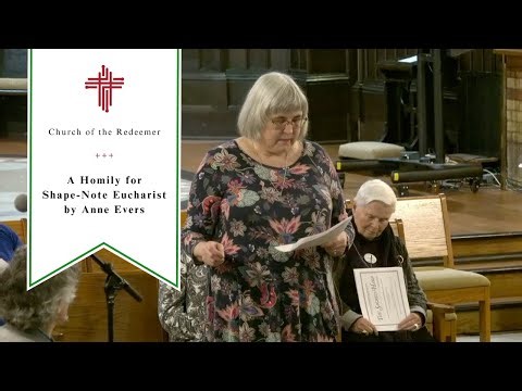 A Homily for Shape-Note Eucharist by Anne Evers