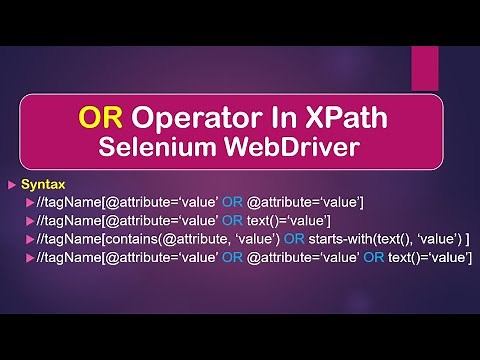 How To Use OR Logical Operator In XPath Selenium WebDriver || Java