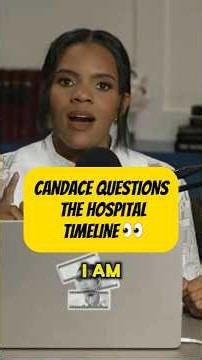 CANDACE QUESTIONS THE HOSPITAL TIMELINE 👀