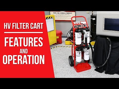 High Viscosity Filter Cart Features and Operation | Portable Filtration