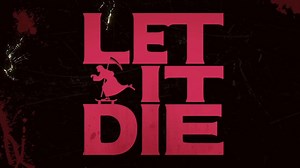 PS4 Exclusive Let it Die Shows 11 Minutes of Brutal Gameplay; Shows Lots of Killing and Looting