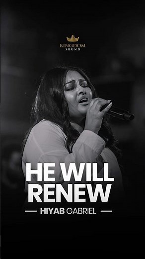Hiyab Gabriel @Kingdom Sound Worship Night 2025 He will renew