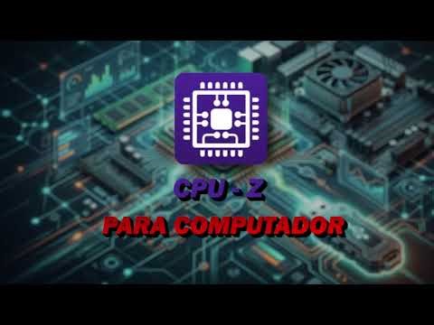 CPU-Z para PC! Download ATUALIZADO 2026