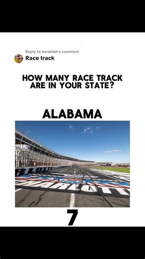 Replying to @neraklah How many Race Track’s are in your state? #racetrack #50statessong #fypシ #foryoupage #viral #states