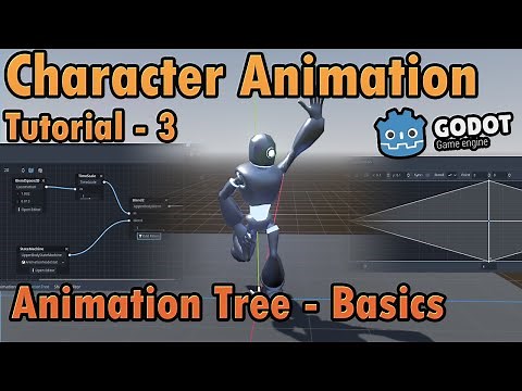 Godot 3D Character Animation 3 - Animation Tree Part 1 - Basics