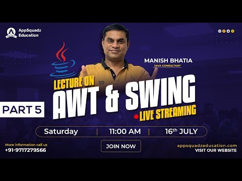 AWT & Swing in JAVA | Part 5 by Mr. Manish Bhatia Sir | CodeSquadz