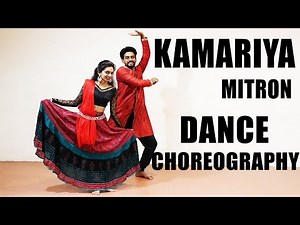 Kamariya – Mitron Dance Choreography | Jackky Bhagnani| Kritika Kamra| Darshan Raval | DJ Chetas
