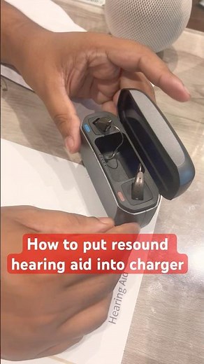 “How to put Your ReSound Hearing Aids into charger : Step-by-Step Guide”