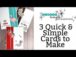 Quick Simple Cards You Can Make That Are Sweet & Scrumptious
