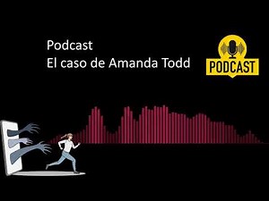 EL Caso de Amanda Todd(Día Internacional contra el Bullying o Acoso Escolar)